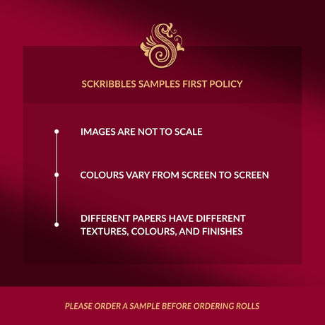 Please order a sample before ordering rolls. Sckribbles Samples First Policy.